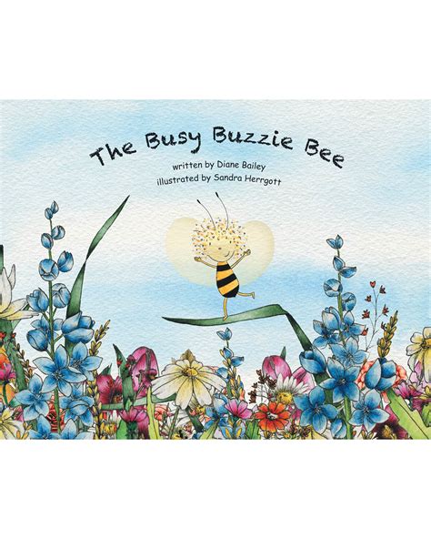 diane bailey s new book the busy buzzie bee uncovers an amusing read