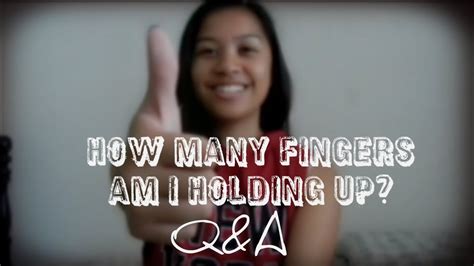 How Many Fingers Am I Holding Up Askally Youtube