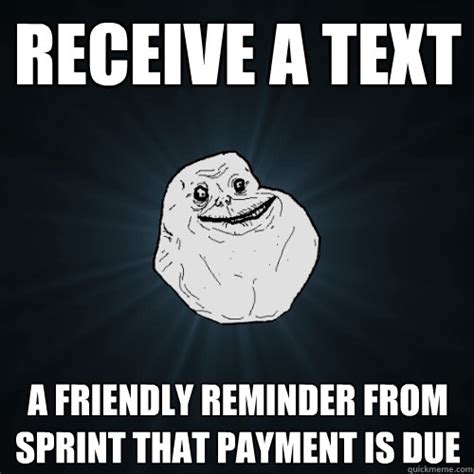 receive a text a friendly reminder from sprint that