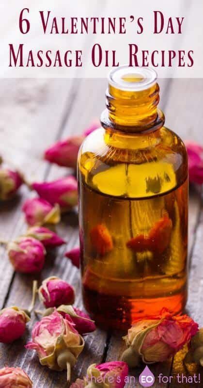 6 valentine s day massage oil recipes learn how to make enticing