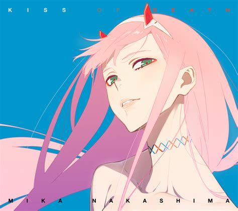 [op] ーリン・イン・ザ・フランキス darling in the franxx kiss of death [opening 1