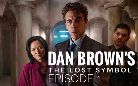 Dan Brown S The Lost Symbol Episode 1 Release Date Cast And Spoilers
