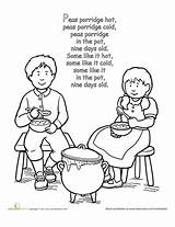Nursery Rhymes Porridge Preschool Rhyme Hot Coloring Peas Worksheets Lyrics Pease Poems Crafts Activities Worksheet Theme Lesson Plans Programs Education sketch template