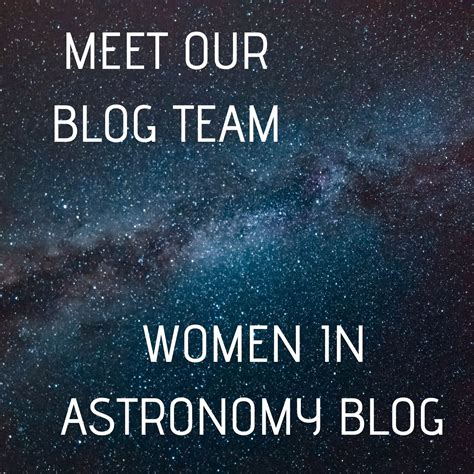 women  astronomy meet  women  astronomy blog team