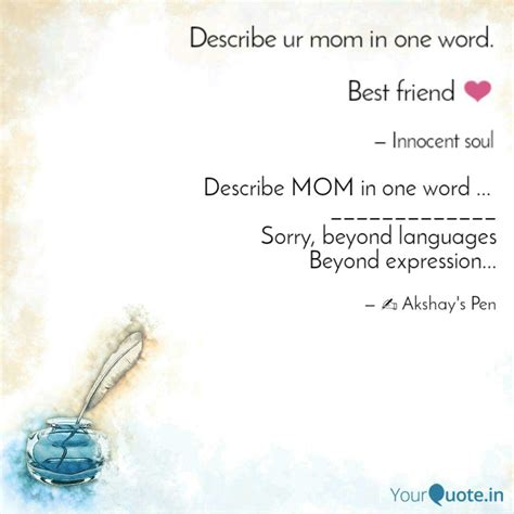 One Word To Describe Mom Quotesclips