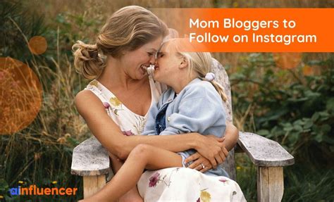 45 Mom Bloggers To Follow On Instagram [2024 Must Follow List]