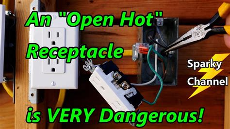 open hot receptacle   dangerous youtube