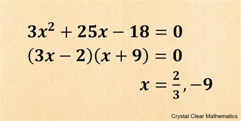 factorise quadratic expressions  solve quadratic equations crystal clear mathematics