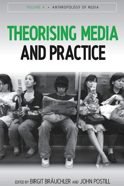 New Book Theorising Media And Practice Bräuchler And