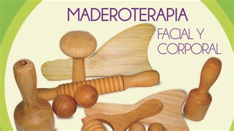 maderoterapia corporal y facial by prettywomen youtube
