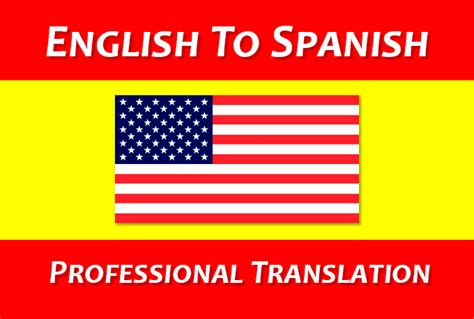 Create A Professional English To Spanish Translation By Rmsoft