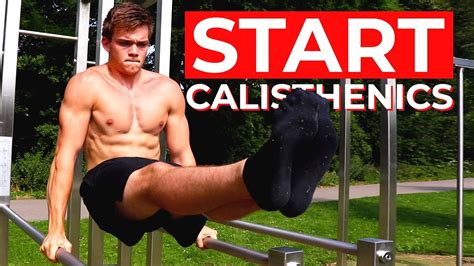 how to start calisthenics full beginners bodyweight workout guide and