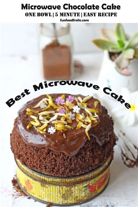microwave chocolate cake recipe fun food frolic recipe microwave