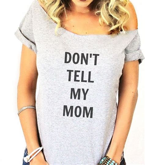 free shipping don t tell my mom hipster shirt off by pebbyforevee 31