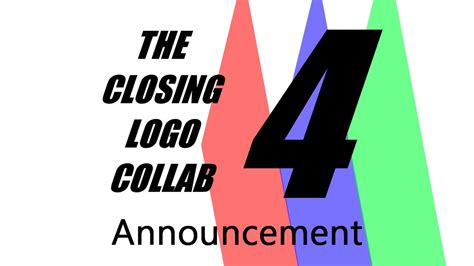 closing logo collab  announcement closed   youtube