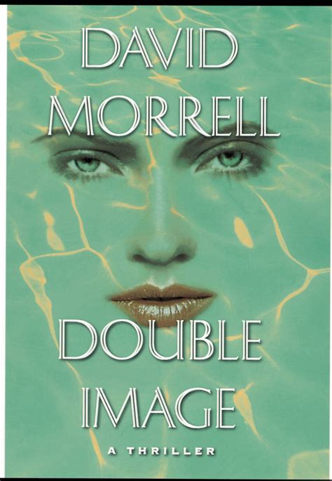 Double Image By David Morrell Hachette Book Group
