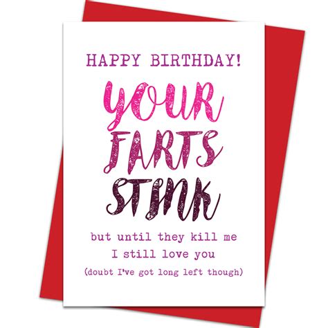 Your Farts Stink Happy Birthday Card
