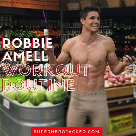robbie amell workout routine  amell stays shredded  home