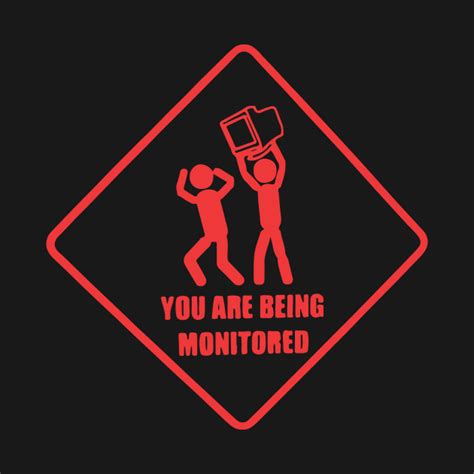 monitored warning sign  shirt teepublic