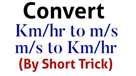 Conversion Of Units From Km H To M S M S To Km H M S To Km H M S2