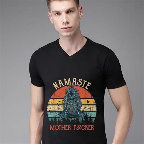 the best namaste mother fuckers yoga humor vintage shirt