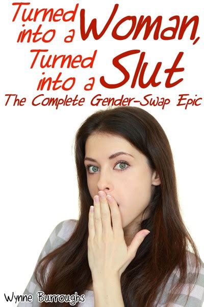 Smashwords – Turned Into A Woman Turned Into A Slut The Complete
