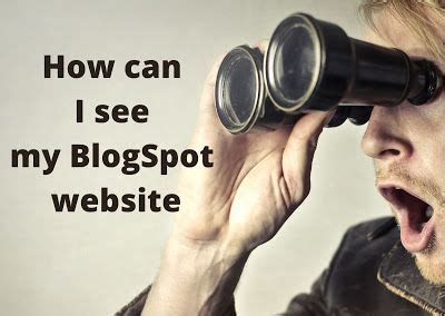 blogspot website   google blogger beginners guide