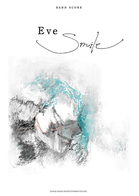 ピアノソロ・バンドスコア eve「smile」｜discography｜eve official site
