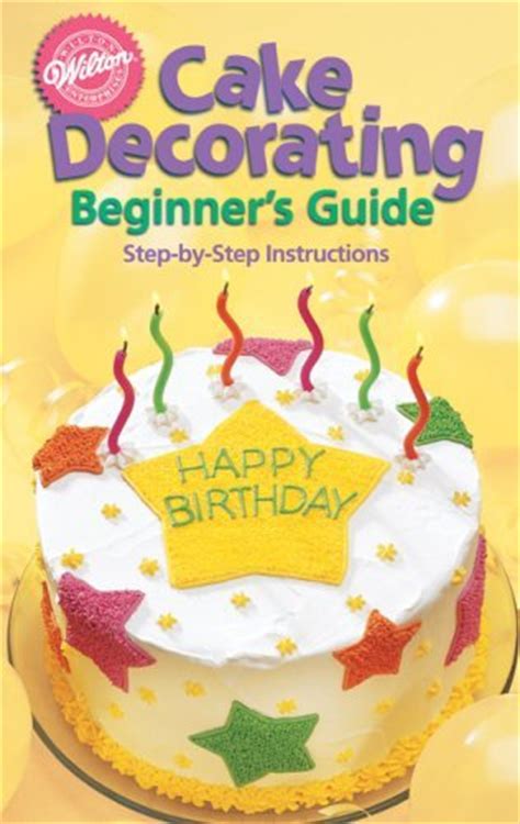 wilton cake decorating beginners guide book publication sugarcraft ebay