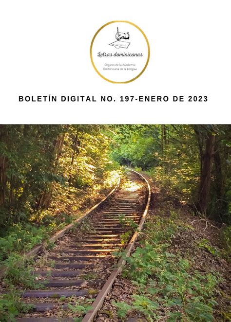 Boletín Digital De La Academia Dominicana De La Lengua Núm 197 Enero