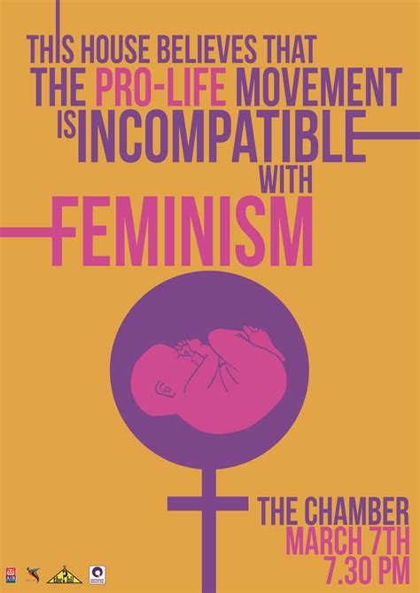 Feminism Pro Life Debate Poster Pro Life Life Poster Life