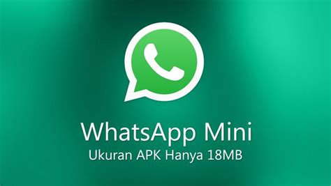 whatsapp mini ukuran apk kecil  mb