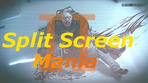 Split Screen Mania 2 Exo Zombies Infection Funny Moments Youtube