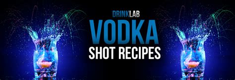 vodka shot recipes drink lab cocktail and drink recipes