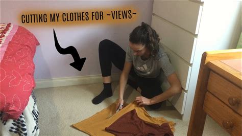 Cutting Up My Clothes For Views Youtube