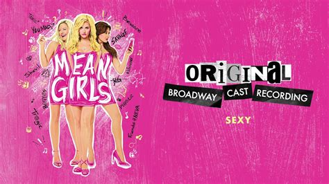 sexy mean girls on broadway youtube