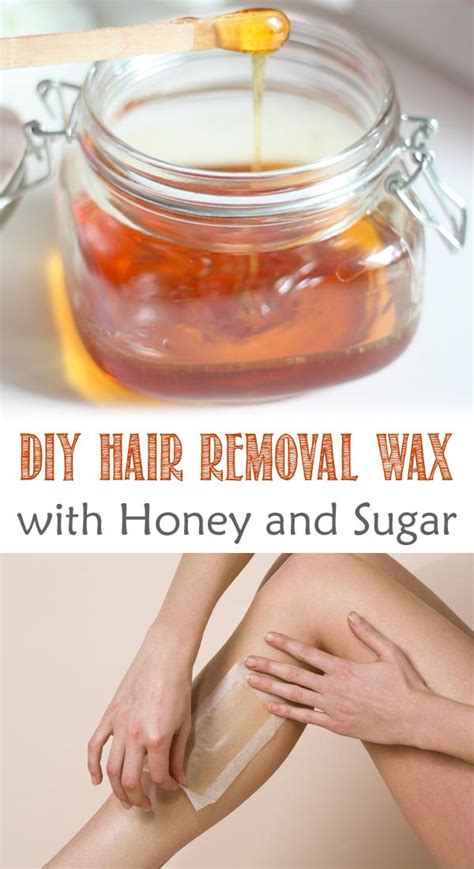 Diy Hair Removal Wax With Honey And Sugar Wax Hair Removal Diy Wax