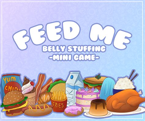 feed  belly stuffing mini game  silkyomega
