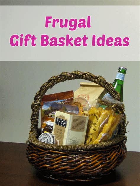 Frugal And Easy T Basket Ideas On A Tight Budget