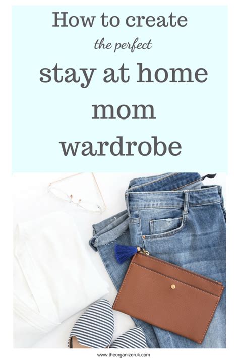How To Create A Stay At Home Mom Capsule Wardrobe Capsule Wardrobe Mom