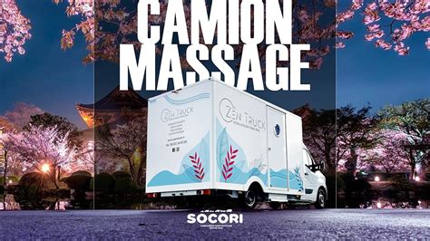 Camion Magasin Camion Massage O’zen Truck Bordeaux Youtube