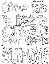 Positive Coloring Pages Quotes Printable Sheets Color Quote Sunshine Inspirational Message Colouring Kids Colour Print Own Word Make Motivational Adult sketch template