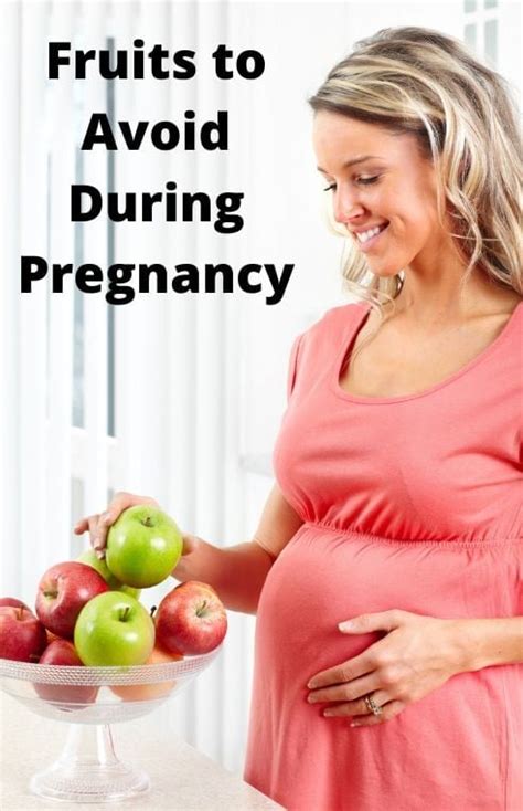 Fruits To Avoid During Pregnancy In The First Trimester Healthier Steps