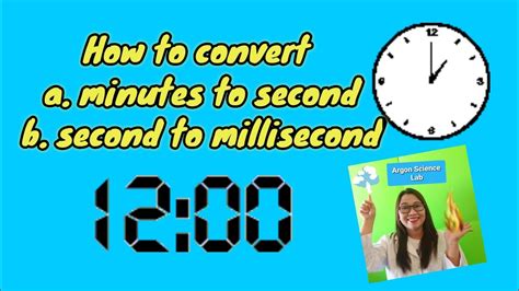 how to convert minutes to second and second to millisecond youtube