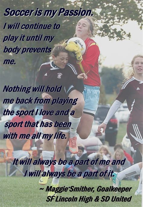 Soccer Is My Passion Soccer Quotes Soccer Inspiration