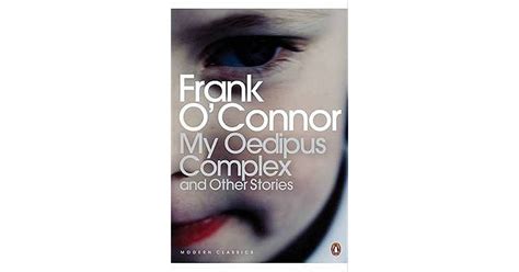 my oedipus complex and other stories by frank o connor — reviews