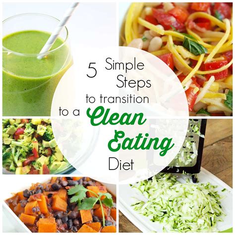 simple steps  transition   clean eating diet happy healthy mama