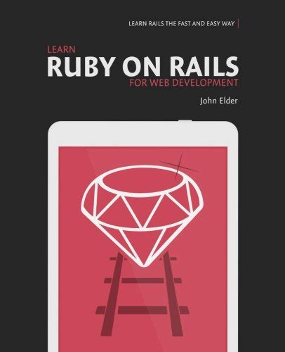 Ruby Beginner’s Crash Course Ruby For Beginner’s Guide To