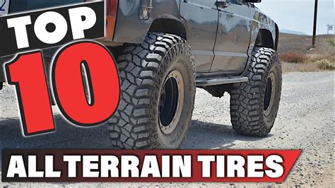 Best All Terrain Tire In 2022 Top 10 All Terrain Tires Review Youtube