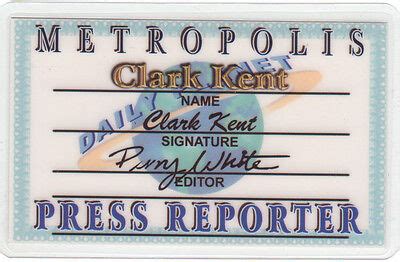 clark kent daily planet press pass  perry white drivers license